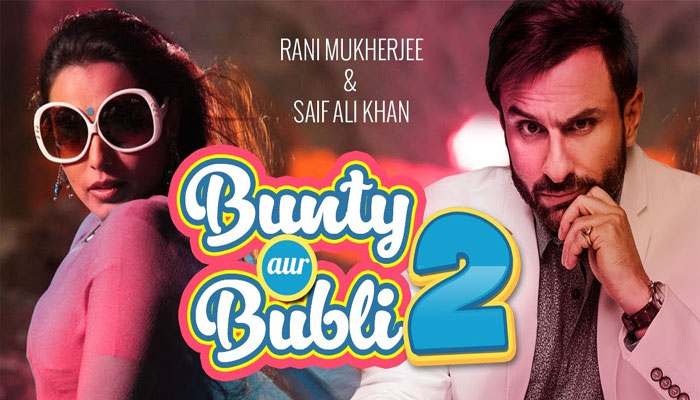 Bunty Aur Babli 2